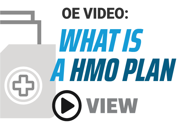 oe video. What is a HMO Plan